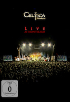 Review: Celtica - Live At Montelago – die DVD